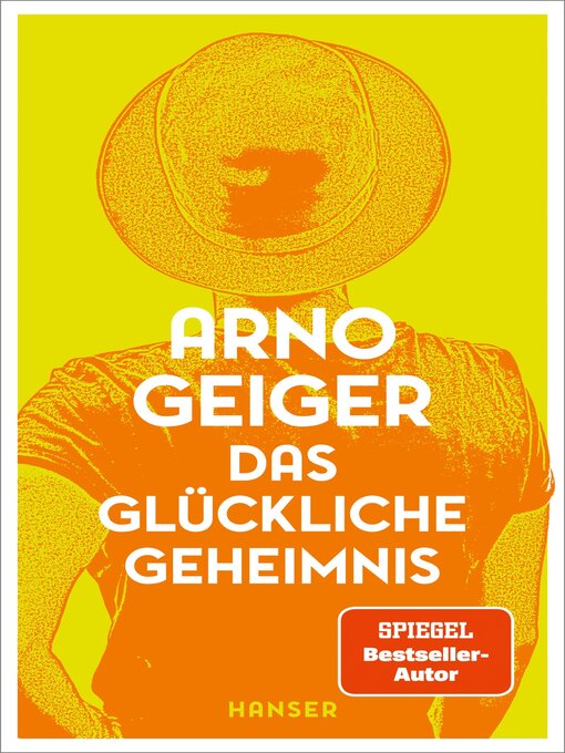 Title details for Das glückliche Geheimnis by Arno Geiger - Wait list